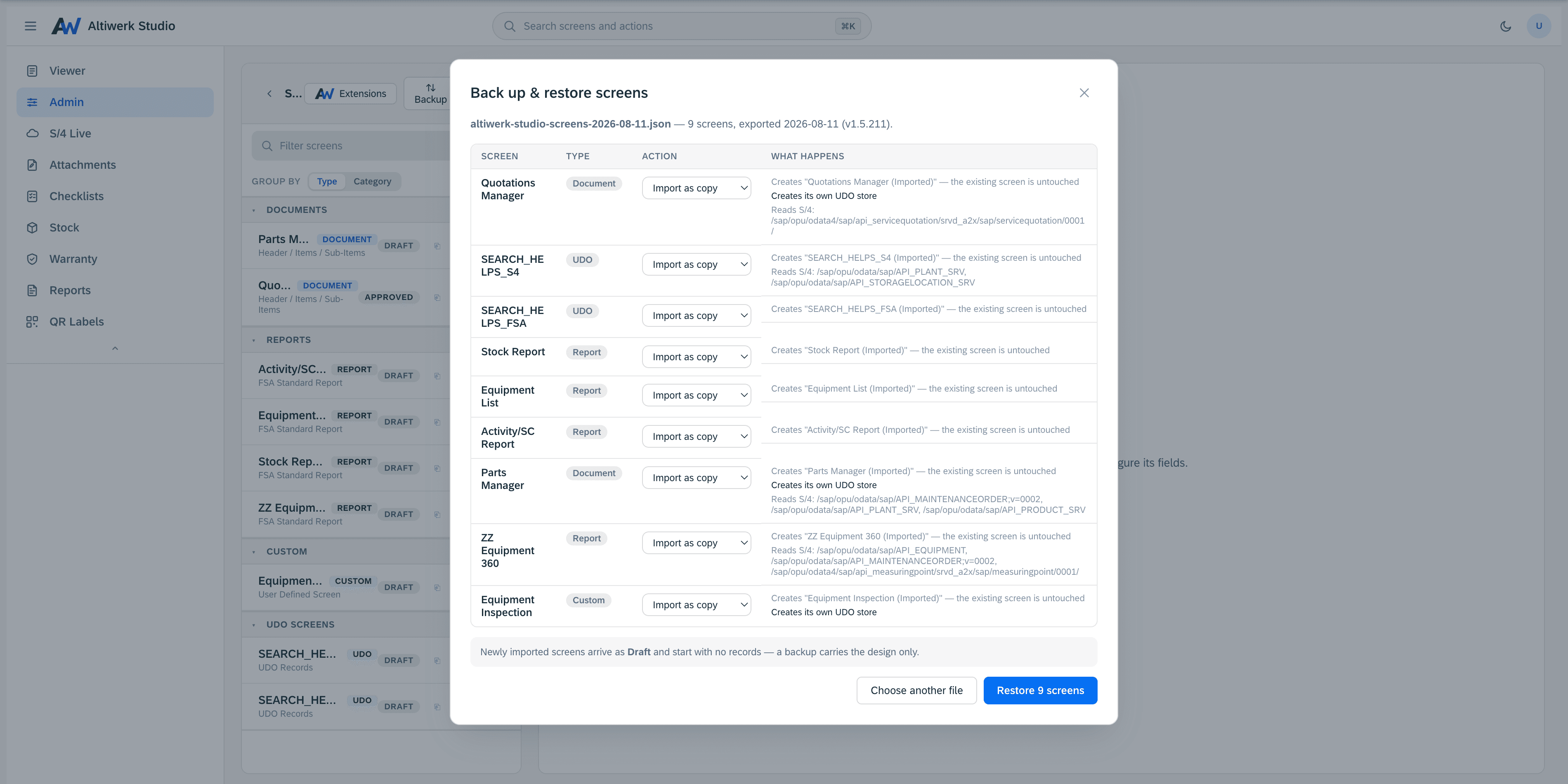 The restore preflight — every screen in the backup listed with what would happen to it: imported as a copy so the existing screen is left untouched, which ones bring their own storage, and the S/4 services each one reads, with a note that imported screens arrive as drafts holding no records